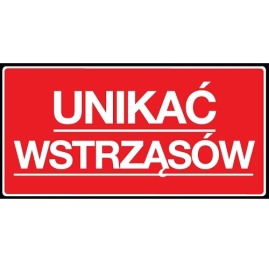 Etykieta samoprzylepna, błyszcząca z napisem ostrzegawczym " Unikać- wstrząsów " na czerwonym tle i wymiarach 10x5 cm